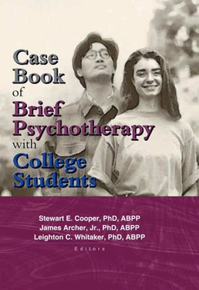  Case Book of Brief Psychotherapy with College Students(Kobo/電子書)