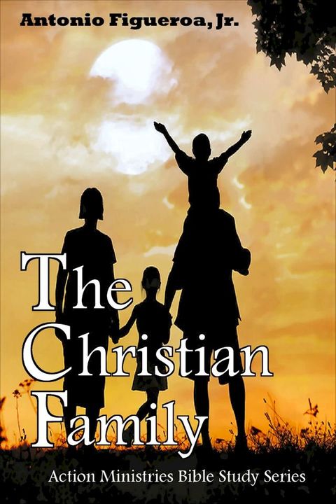 The Christian Family(Kobo/電子書)