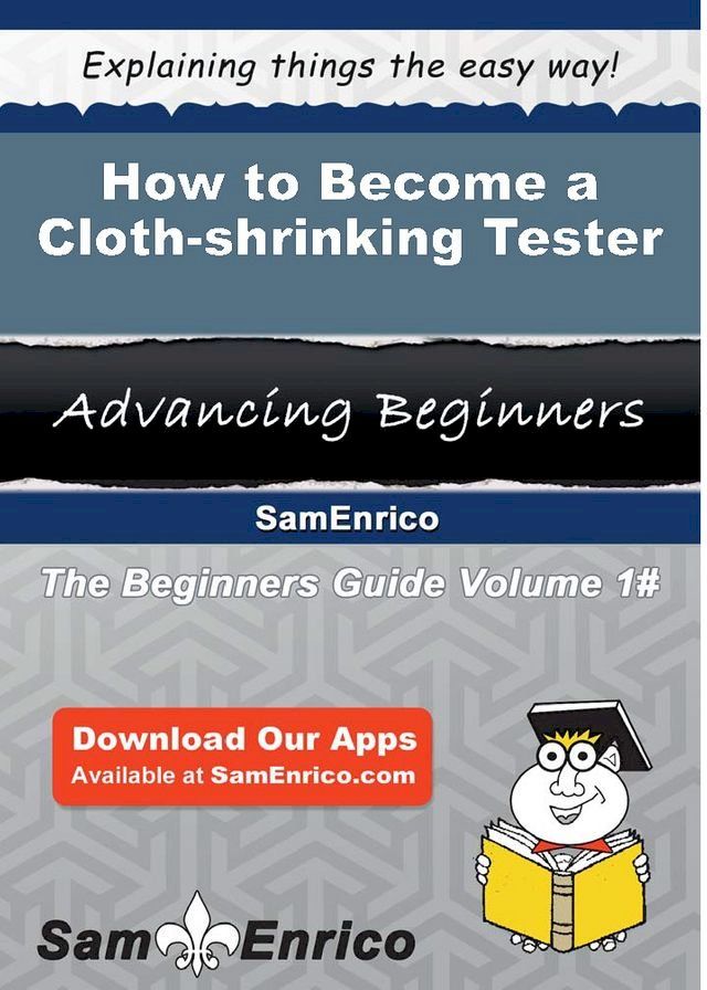  How to Become a Cloth-shrinking Tester(Kobo/電子書)