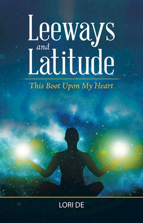 Leeways and Latitude(Kobo/電子書)