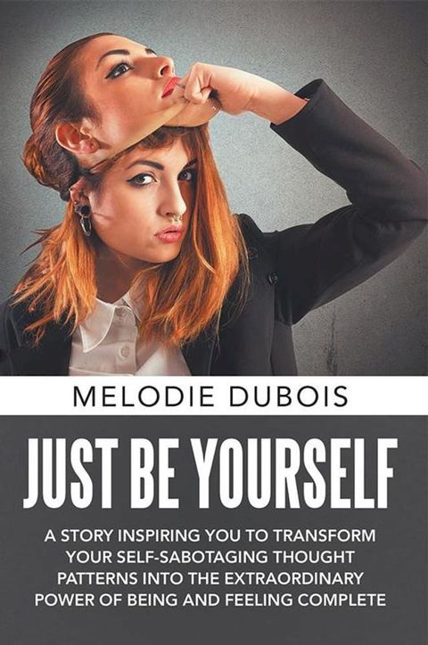 Just Be Yourself(Kobo/電子書)