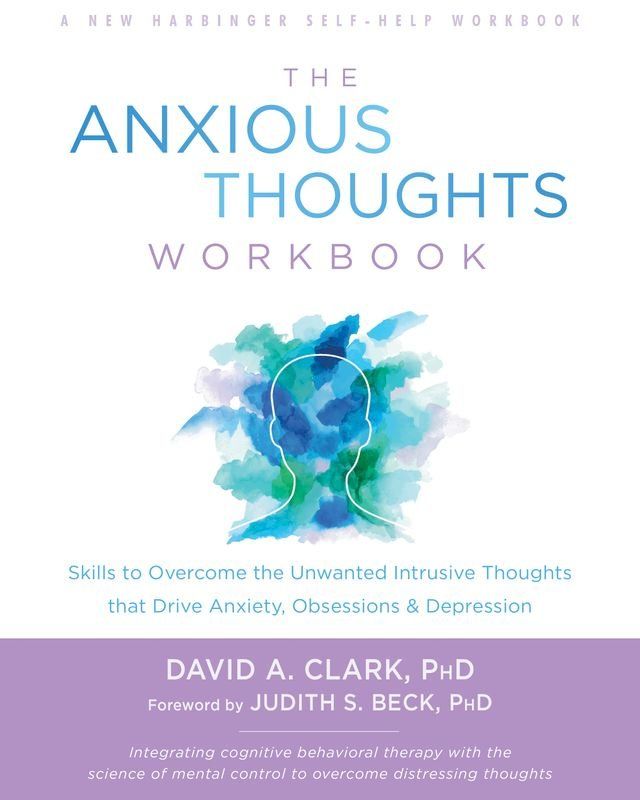  The Anxious Thoughts Workbook(Kobo/電子書)