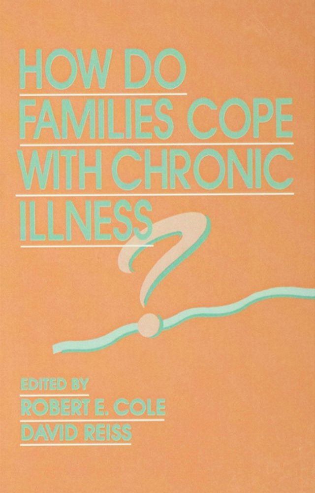  How Do Families Cope With Chronic Illness?(Kobo/電子書)