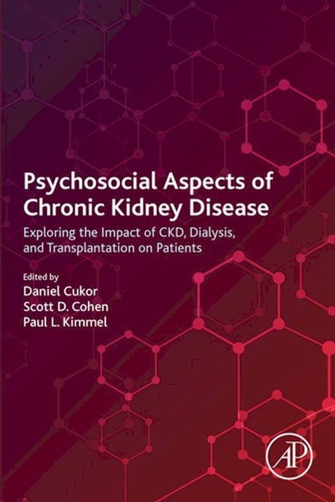 Psychosocial Aspects of Chronic Kidney Disease(Kobo/電子書)