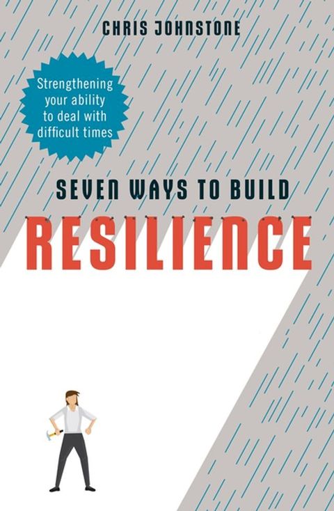 Seven Ways to Build Resilience(Kobo/電子書)