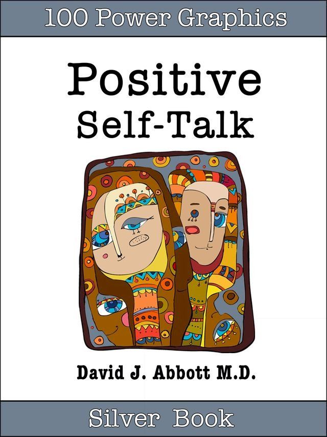  Positive Self-Talk Silver Book(Kobo/電子書)