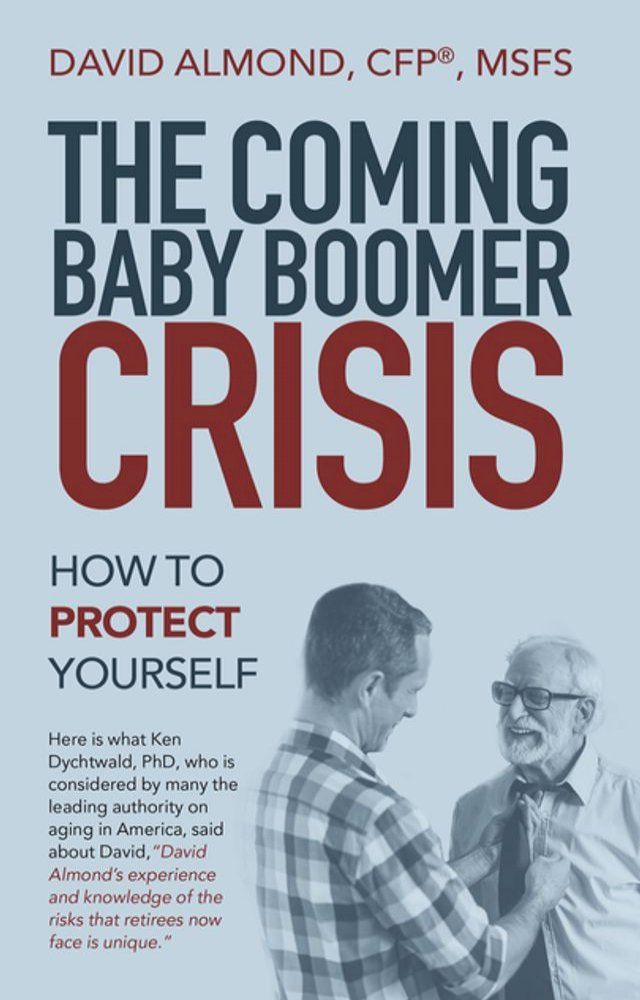  The Coming Baby Boomer Crisis(Kobo/電子書)