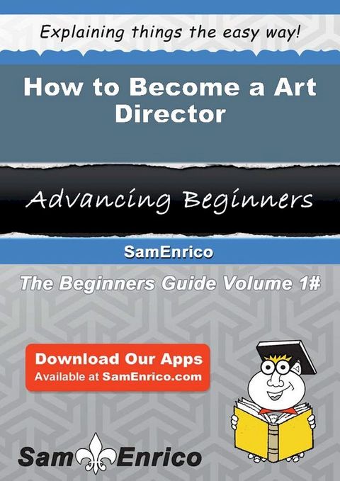 How to Become a Art Director(Kobo/電子書)