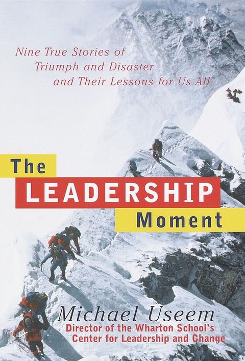 The Leadership Moment(Kobo/電子書)