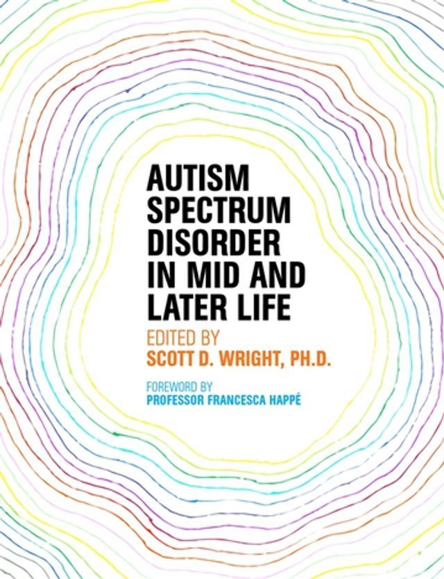  Autism Spectrum Disorder in Mid and Later Life(Kobo/電子書)