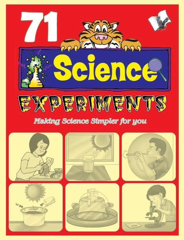  71 Science Experiments: Making science simpler for you(Kobo/電子書)