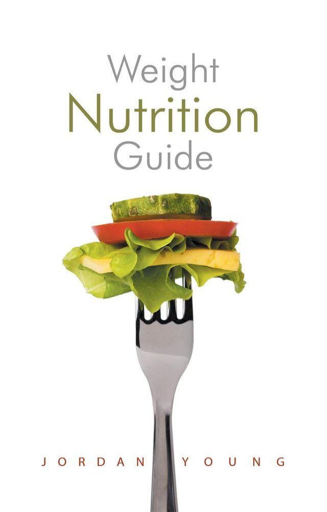  Weight Nutrition Guide(Kobo/電子書)