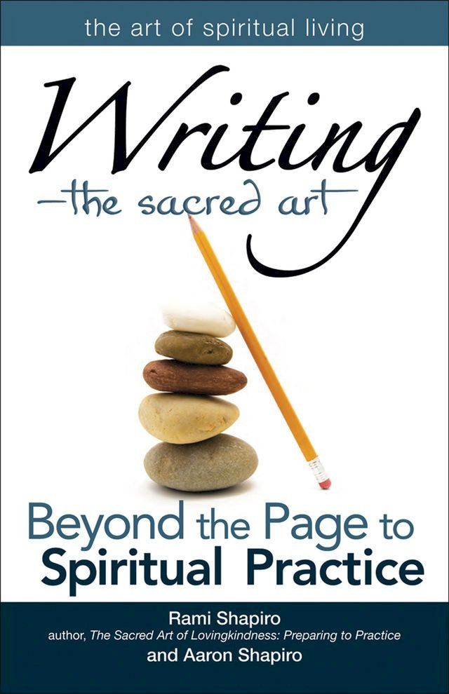  Writing—The Sacred Art(Kobo/電子書)