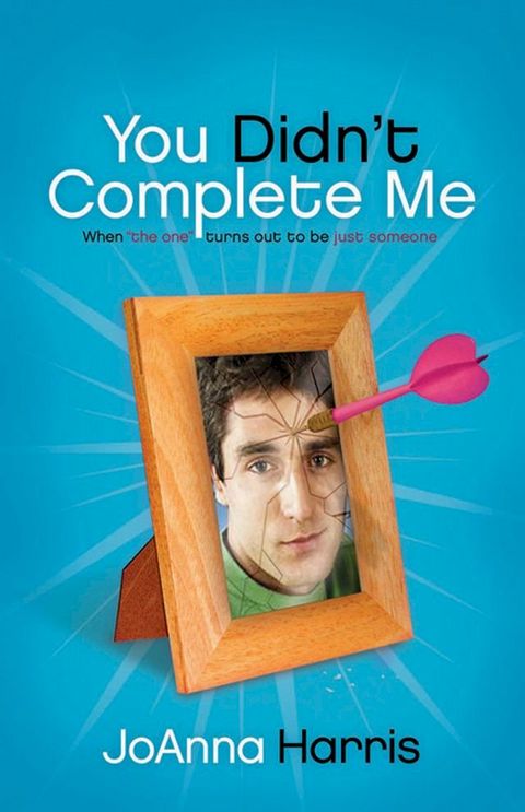 You Didn't Complete Me(Kobo/電子書)