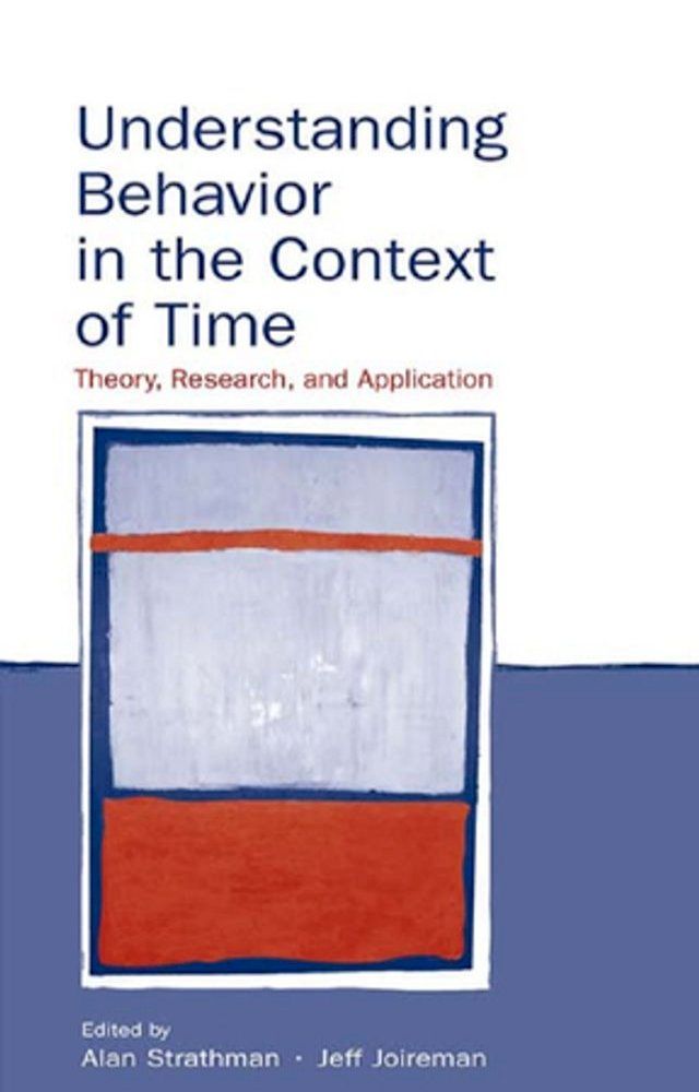  Understanding Behavior in the Context of Time(Kobo/電子書)