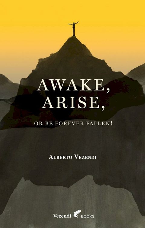 Awake, Arise, Or Be Forever Fallen!(Kobo/電子書)