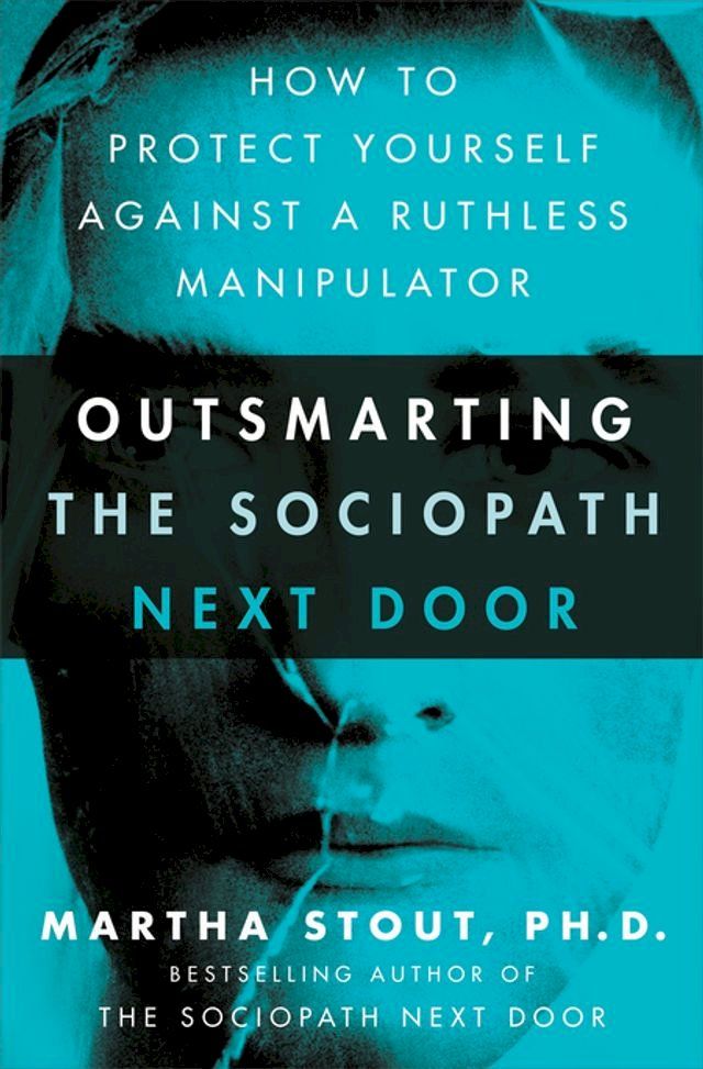  Outsmarting the Sociopath Next Door(Kobo/電子書)