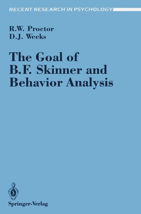 The Goal of B. F. Skinner and Behavior Analysis(Kobo/電子書)