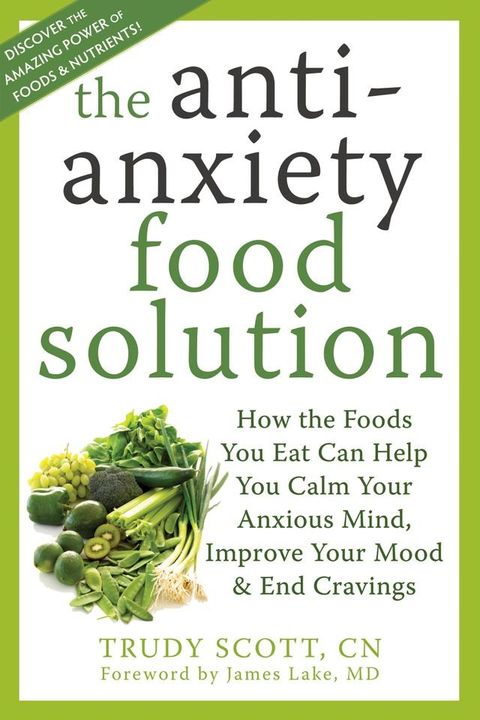 The Antianxiety Food Solution(Kobo/電子書)