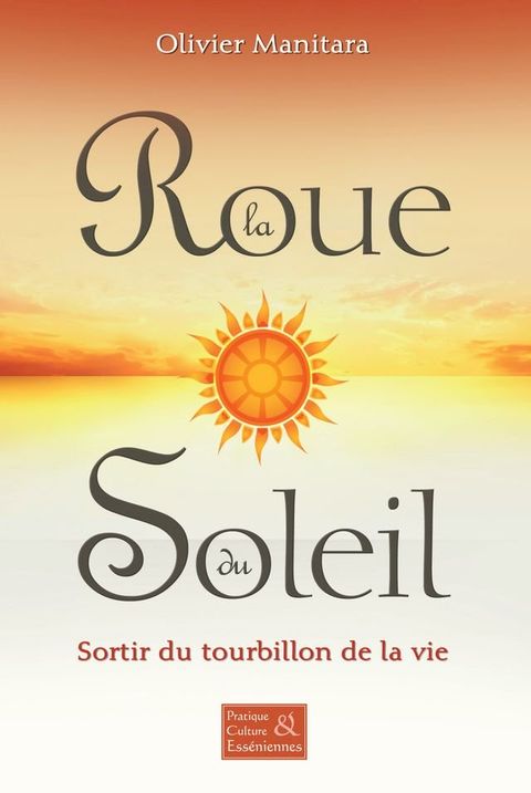 La roue du soleil(Kobo/電子書)