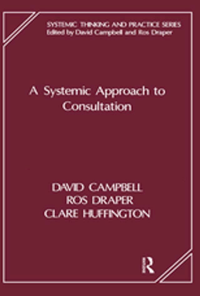  A Systemic Approach to Consultation(Kobo/電子書)