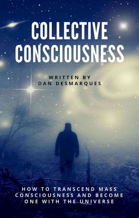 Collective Consciousness(Kobo/電子書)