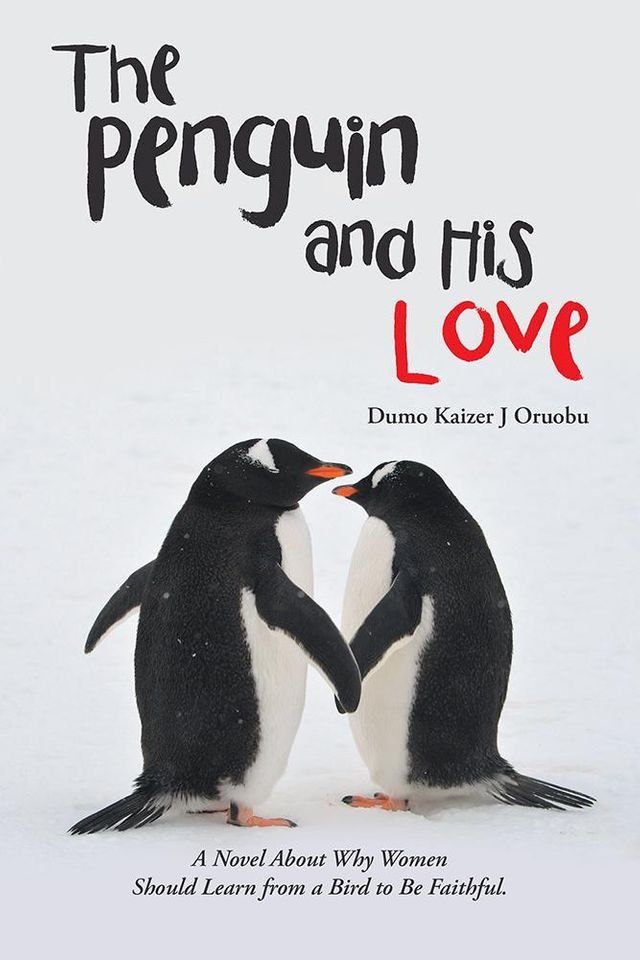  The Penguin and His Love(Kobo/電子書)