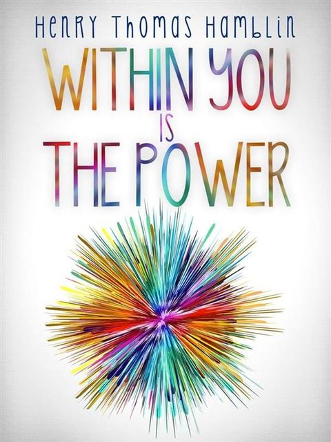 Within You is the Power - The Complete Edition(Kobo/電子書)