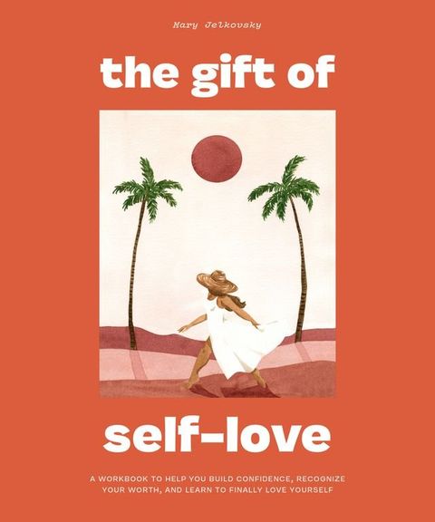 The Gift of Self Love(Kobo/電子書)