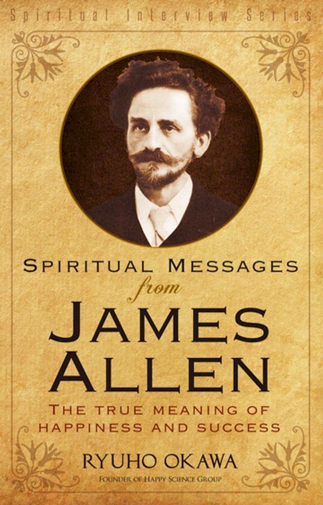  Spiritual Messages from James Allen(Kobo/電子書)