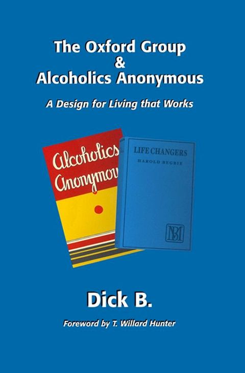 The Oxford Group and Alcoholics Anonymous(Kobo/電子書)