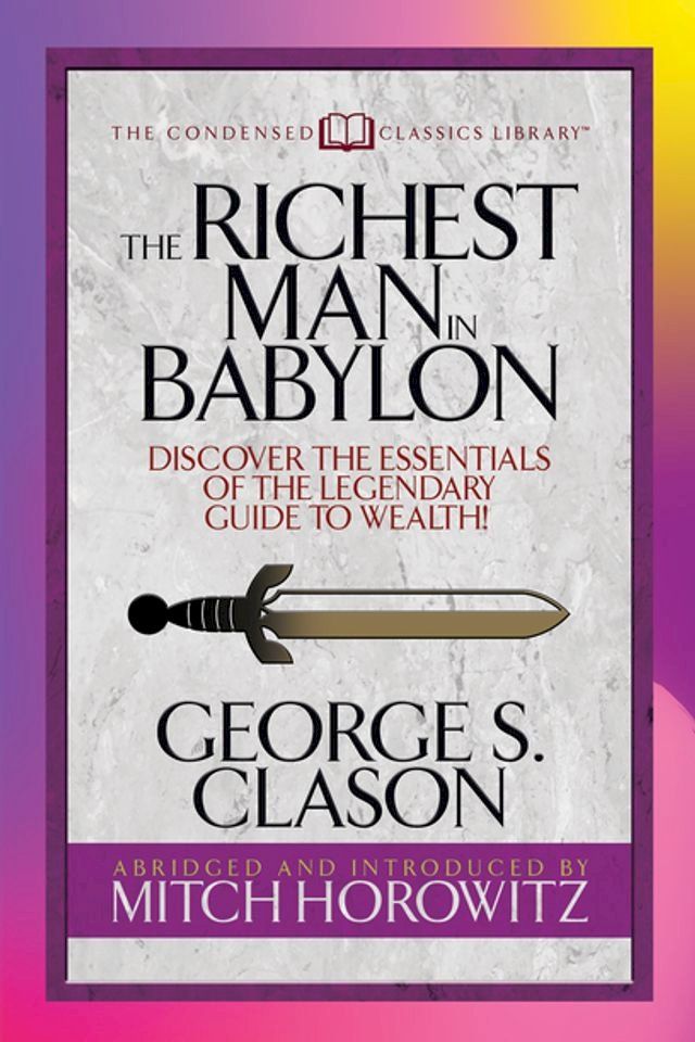  The Richest Man in Babylon (Condensed Classics)(Kobo/電子書)