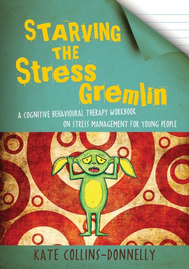  Starving the Stress Gremlin(Kobo/電子書)