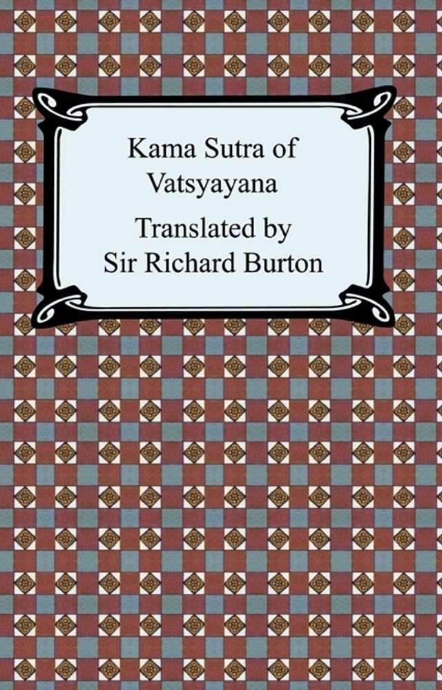  The Kama Sutra of Vatsyayana(Kobo/電子書)