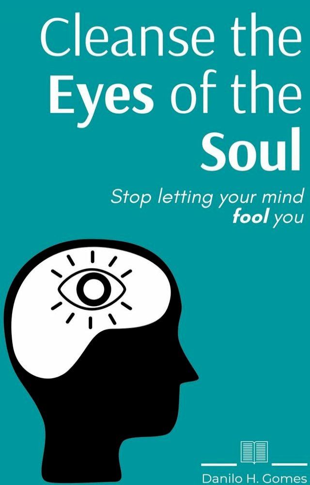  Cleanse the Eyes of the Soul(Kobo/電子書)