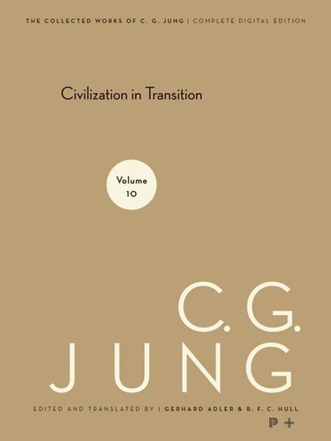 Collected Works of C. G. Jung, Volume 10(Kobo/電子書)