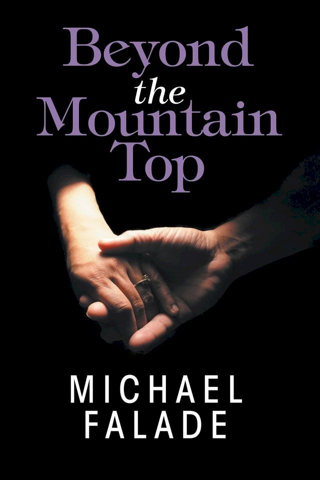  Beyond the Mountain Top(Kobo/電子書)