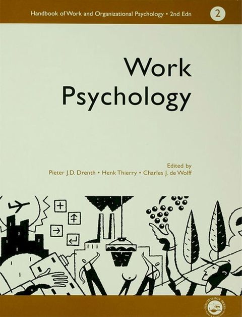 A Handbook of Work and Organizational Psychology(Kobo/電子書)