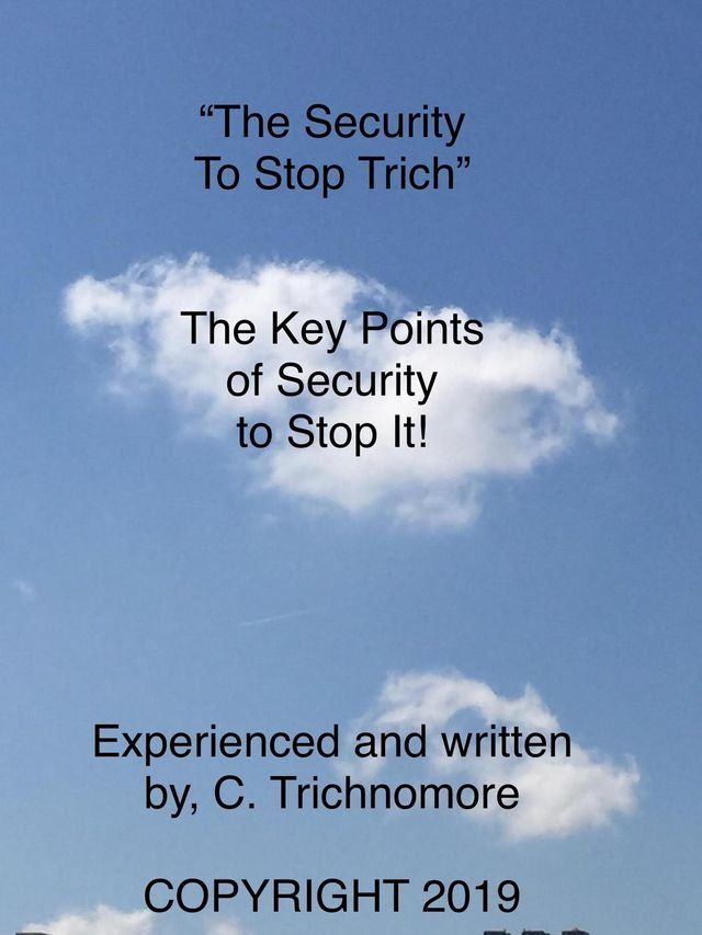  The Security To Stop Trich(Kobo/電子書)