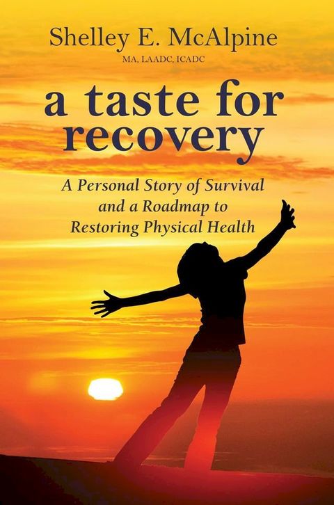 A Taste for Recovery(Kobo/電子書)