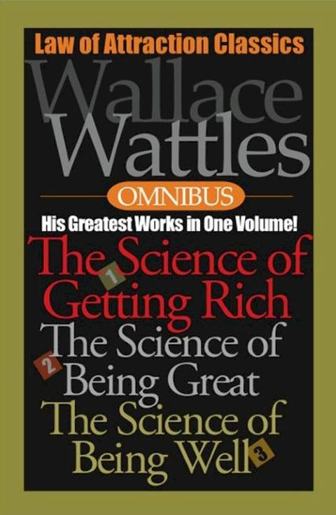 Wallace Wattles Omnibus(Kobo/電子書)