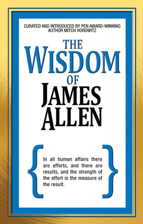 The Wisdom of James Allen(Kobo/電子書)