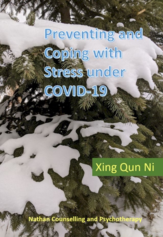  Preventing and Coping with Stress under COVID-19(Kobo/電子書)