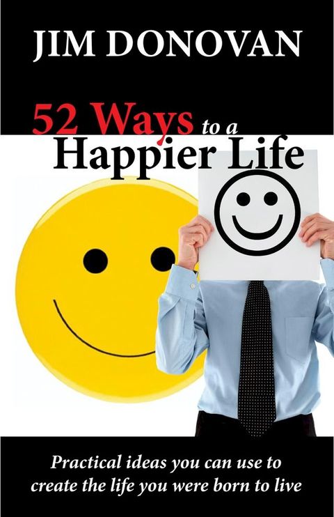 52 Ways to a Happier Life(Kobo/電子書)