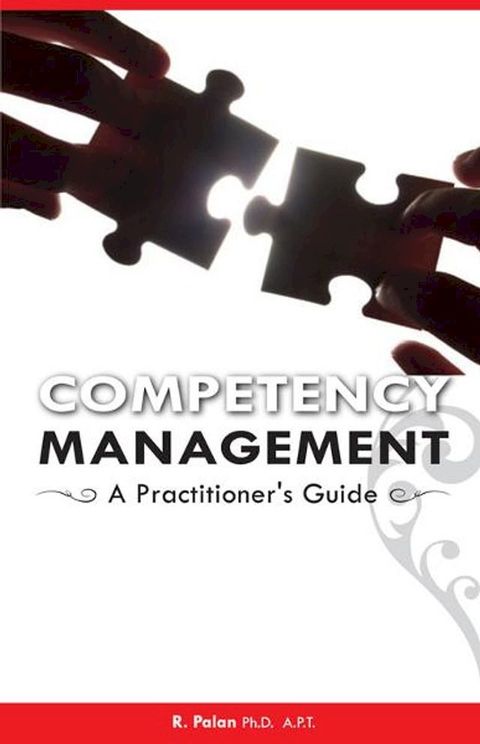 Competency Management: A Practitioner's Guide(Kobo/電子書)