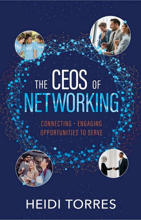 The CEOs of Networking(Kobo/電子書)