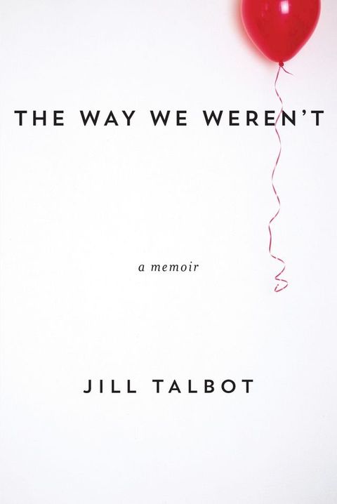 The Way We Weren't(Kobo/電子書)