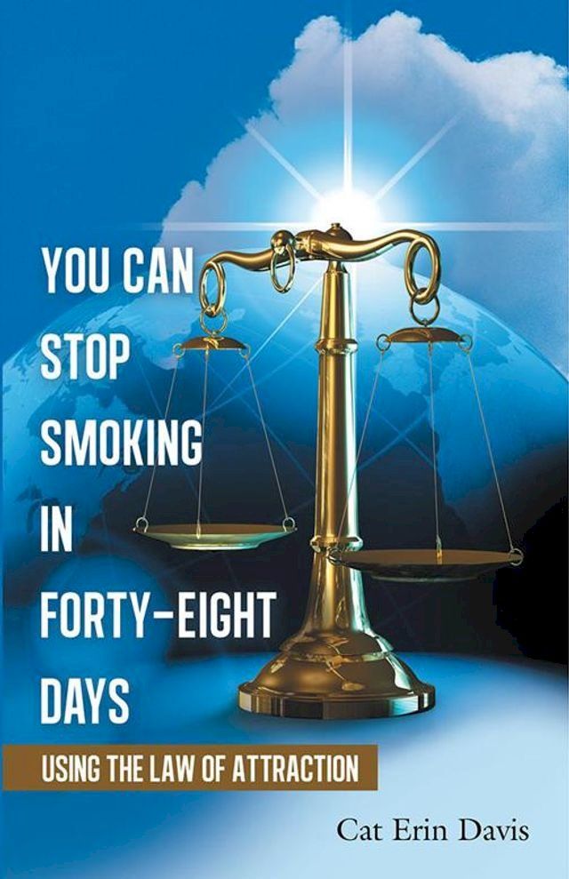  You Can Stop Smoking in Forty-Eight Days(Kobo/電子書)