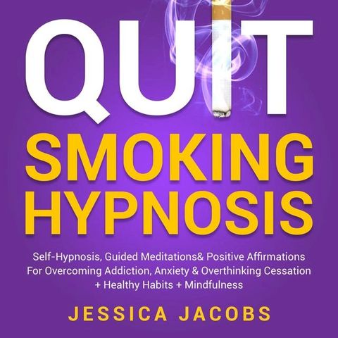 Quit Smoking Hypnosis(Kobo/電子書)