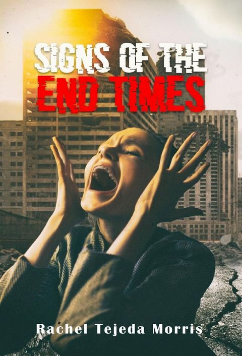 Signs of the End Times(Kobo/電子書)